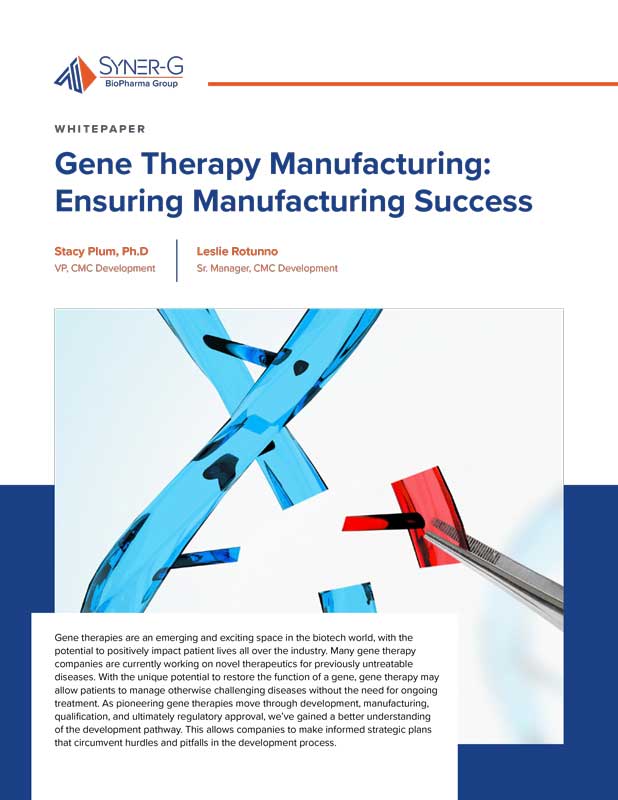Syner-G Whitepaper -  Gene Therapy Manufacturing: Ensuring Manufacturing Success